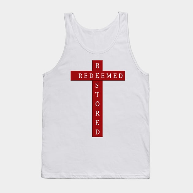 Redeemed and Restored by Jesus at The Cross - Red and White Word Art Tank Top by Star58